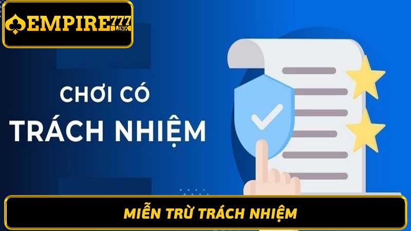 Chính Sách Miễn Trừ Trách Nhiệm Đọc Kỹ Trước Khi Tham Gia