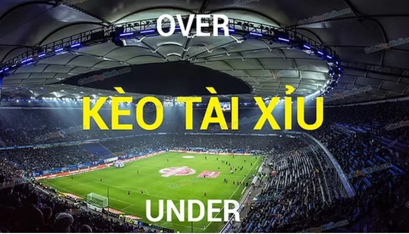 Kèo Tài Xỉu